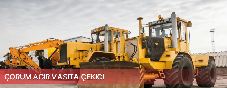 Çorum İli Ağır Vasıta Çekici